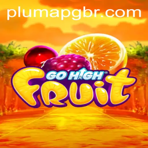 Soaring to New Heights: Dive into GoHighFruit with plumapg.com